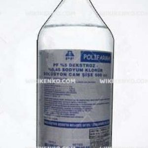 Polifleks %5 Dekstroz %0.45 Sodyum Klorur I.V. Infusion Icin Coz.