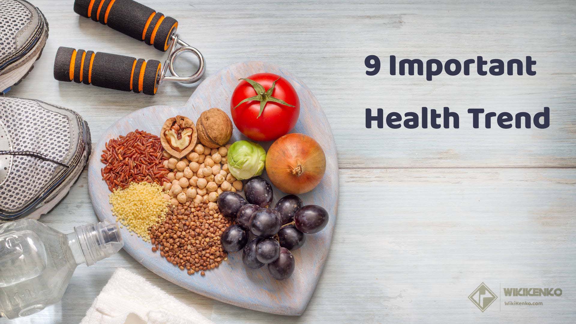 Read more about the article 9 Important Health Trend