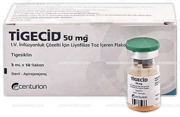 Tigecid I.V. Infusionluk Solution Icin Liyofilize Powder Iceren Vial