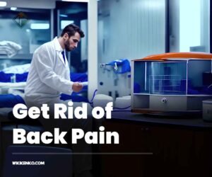 How to Get Rid of Back Pain