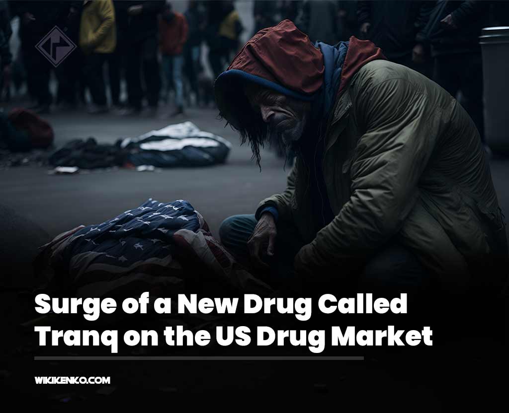 You are currently viewing Shocking Footage Reveals the Surge of a New Drug Called Tranq on the US Drug Market