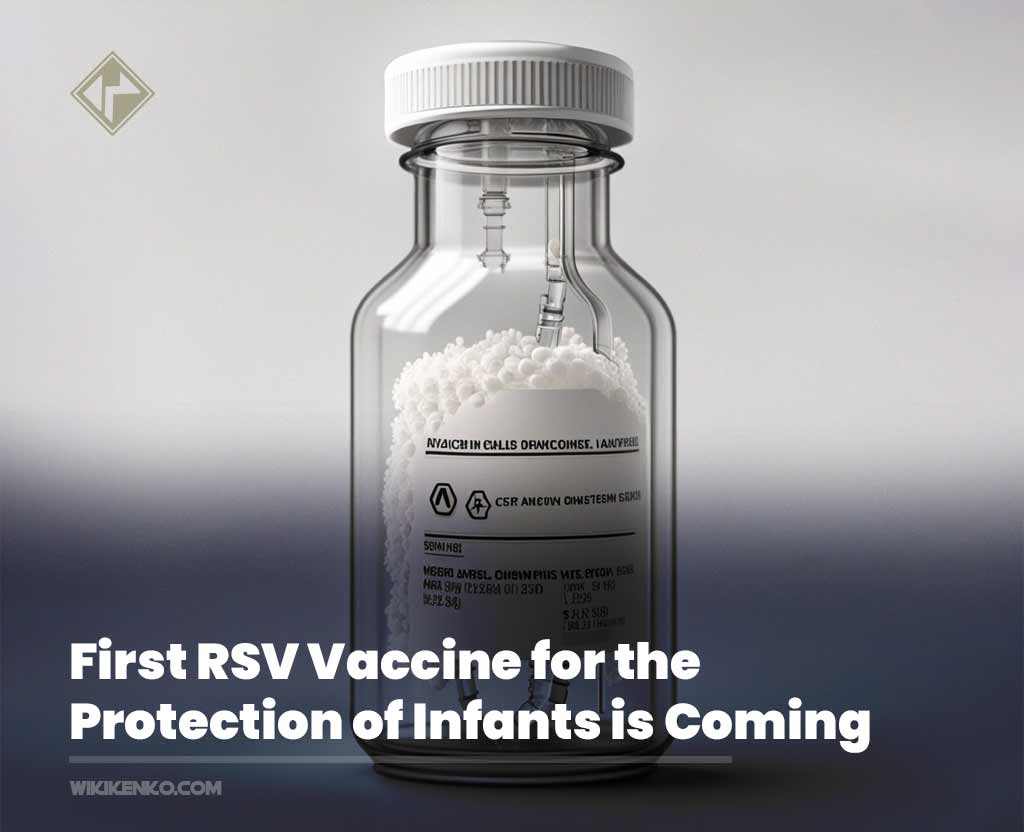 You are currently viewing First RSV Vaccine for the Protection of Infants is Coming