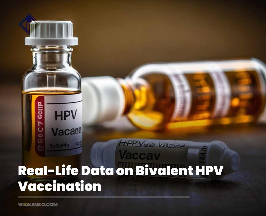 You are currently viewing Real-Life Data on Bivalent HPV Vaccination