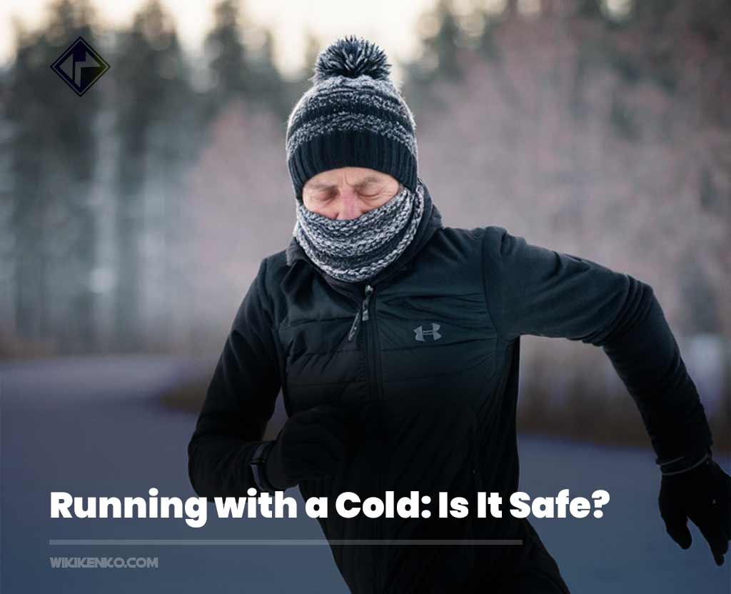 You are currently viewing Running with a Cold: Is It Safe?