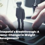 Tirzepatid’s Breakthrough: A Game-Changer in Weight Management!