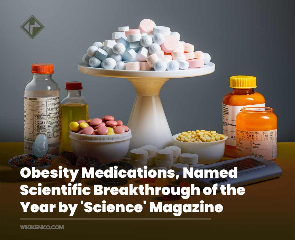 Obesity Medications, Named Scientific Breakthrough of the Year by 'Science' Magazine
